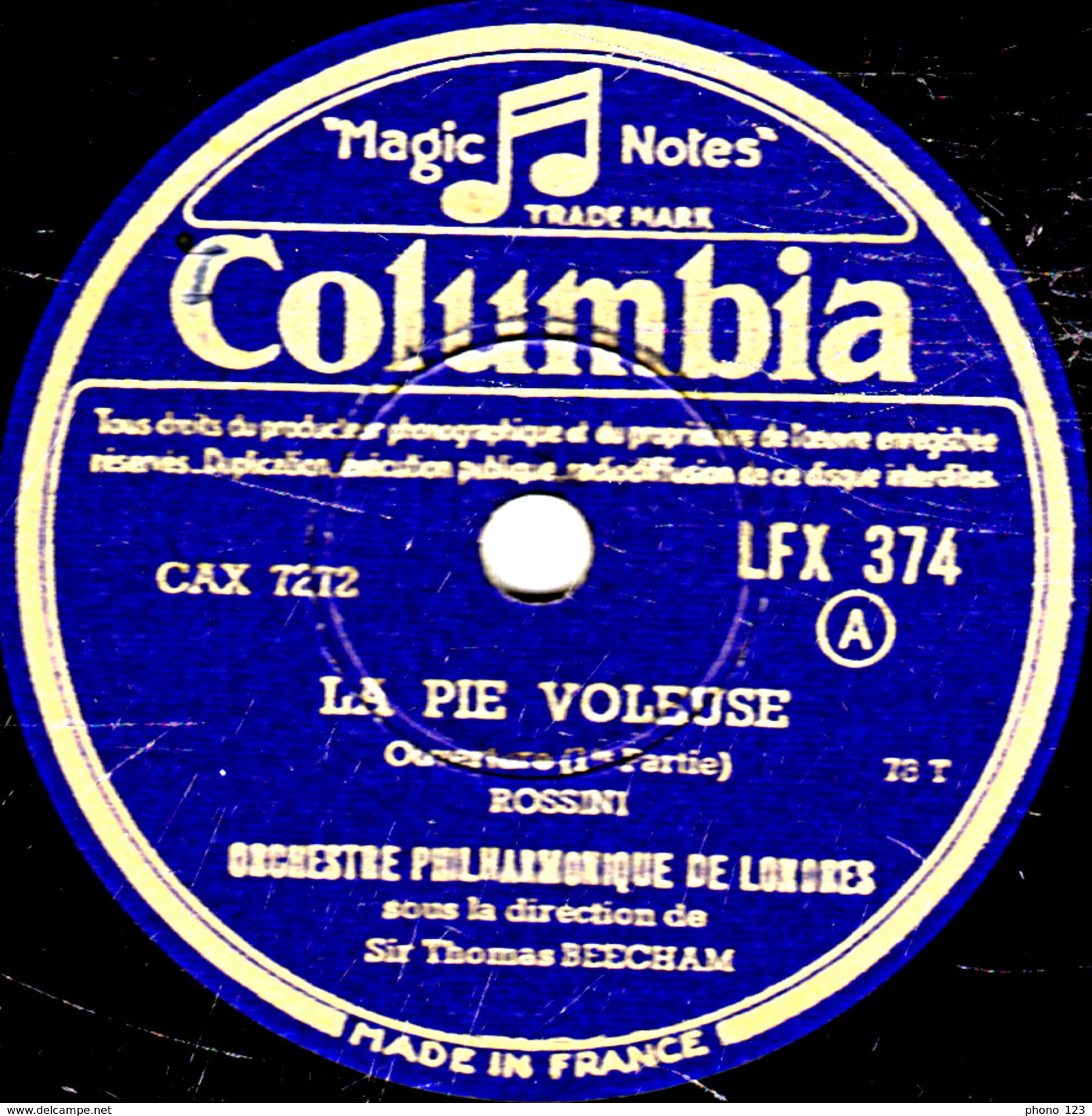78 T - 30 Cm. - état TB - ORCHESTRE PHILHARMONIQUE DE LONDRES - LA PIE VOLEUSE  ROSSINI 1re Et 2e Parties - 78 G - Dischi Per Fonografi