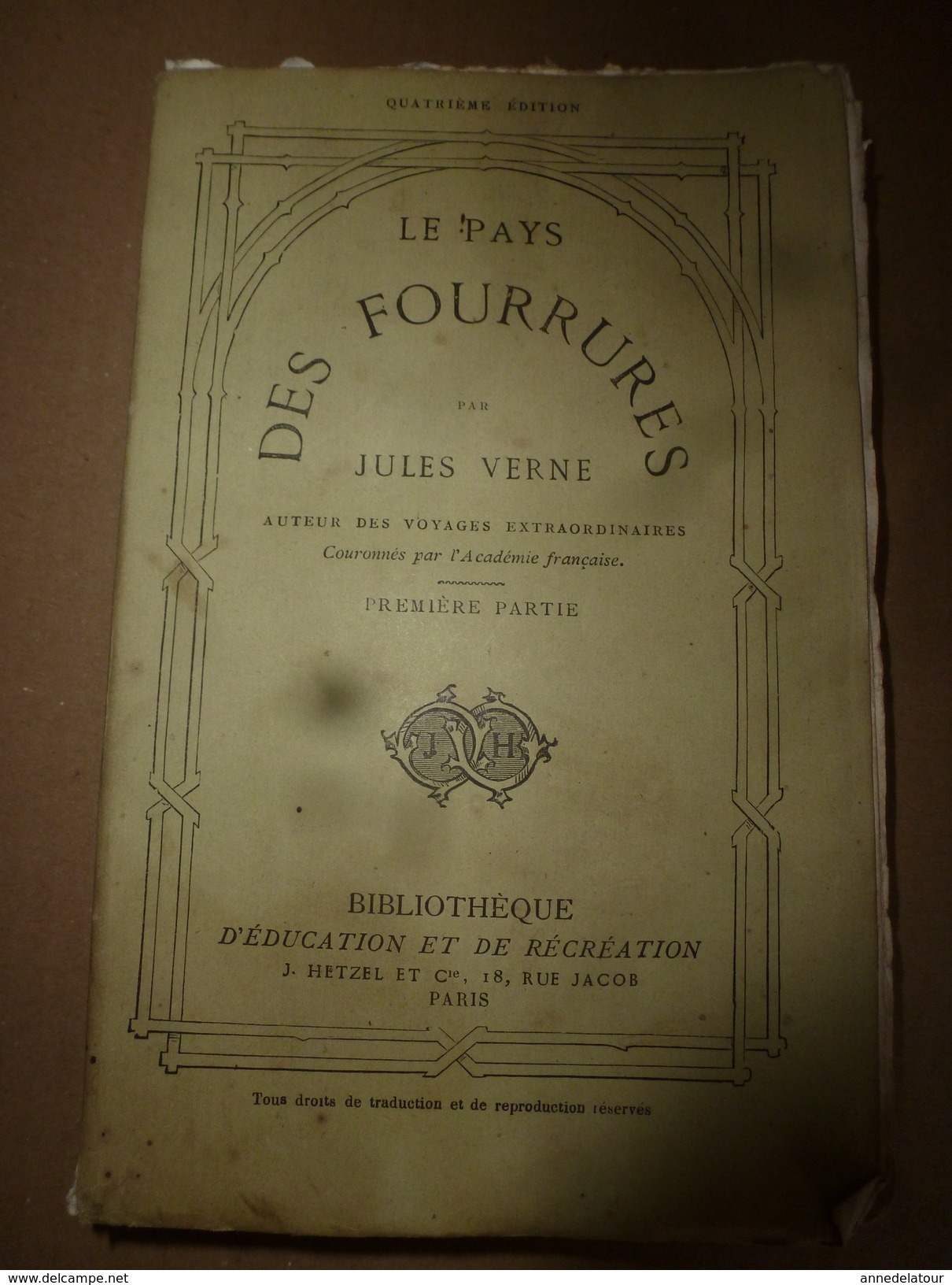 LE PAYS DES FOURRURES , Par Jules Verne --- Edition J. Hetzel Et Cie à Paris - 1801-1900