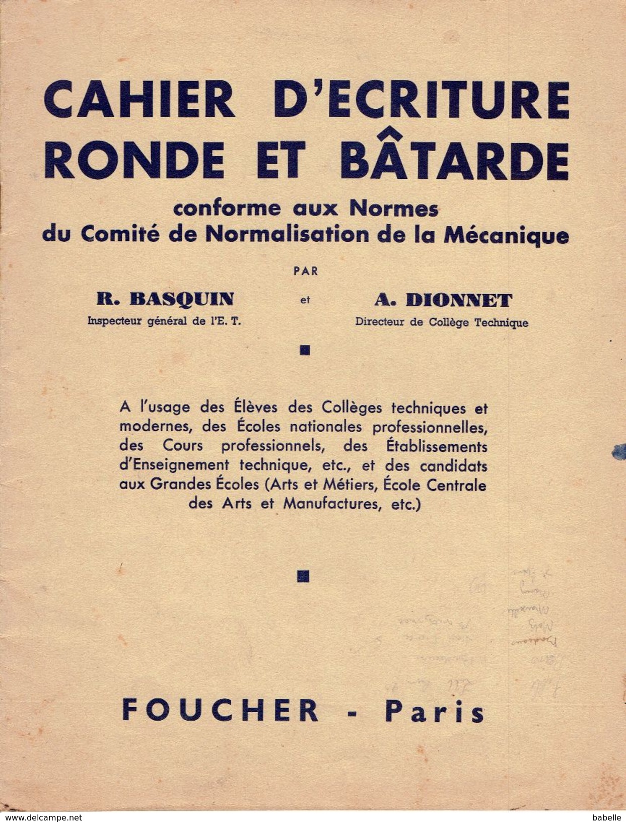 Cahier D'écriture Ronde Et Batarde - Editions Foucher Paris - 18 Ans Et Plus