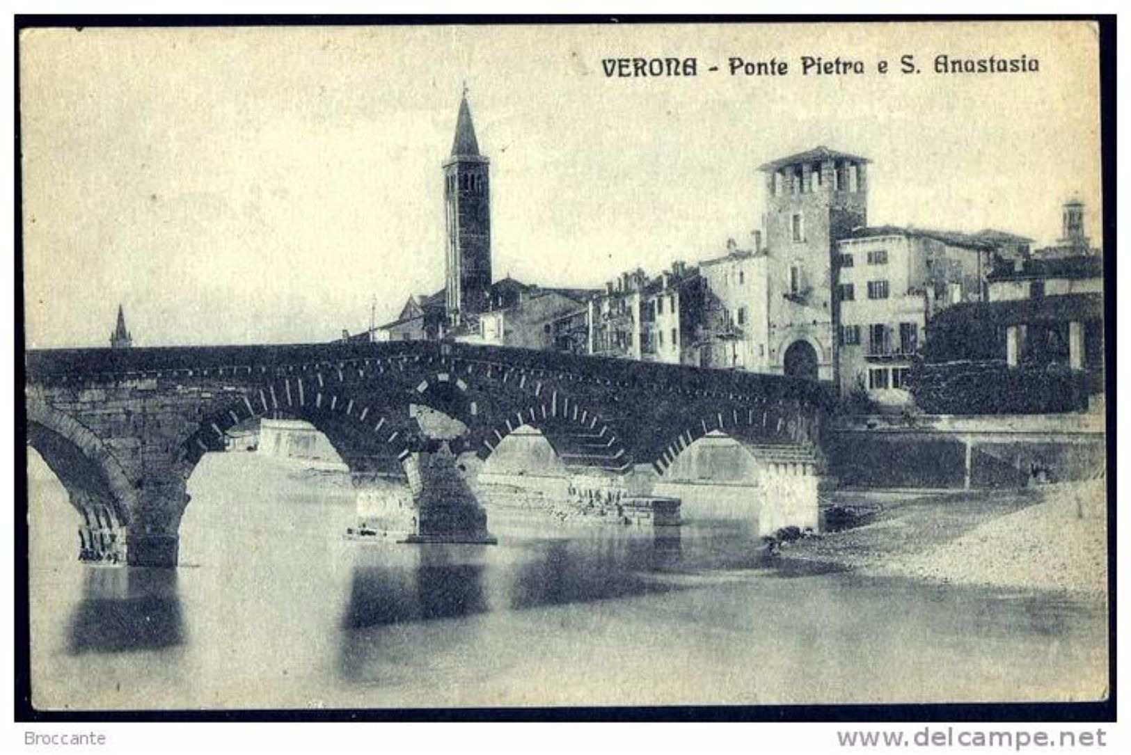 VERONA - PONTE PIETRA E S. ANASTASIO - Verona