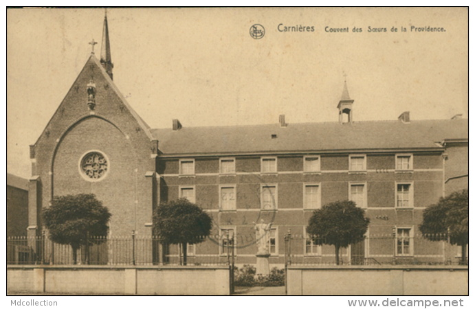 BE  CARNIERES  / Couvent Des Soeurs De La Providence / - Morlanwelz