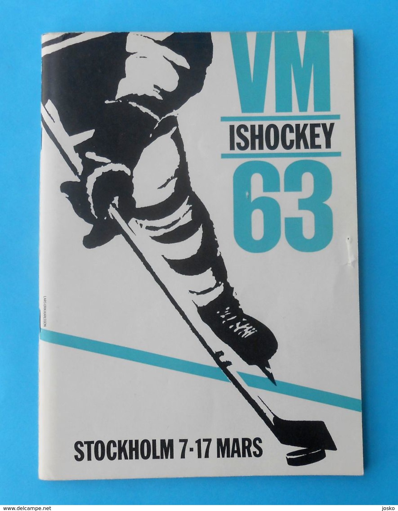 1963 ICE HOCKEY WORLD CHAMPIONSHIP (Sweden) Programme * H. Sur Glace Eishockey H. Su Ghiaccio Programm Programma Program - Andere & Zonder Classificatie