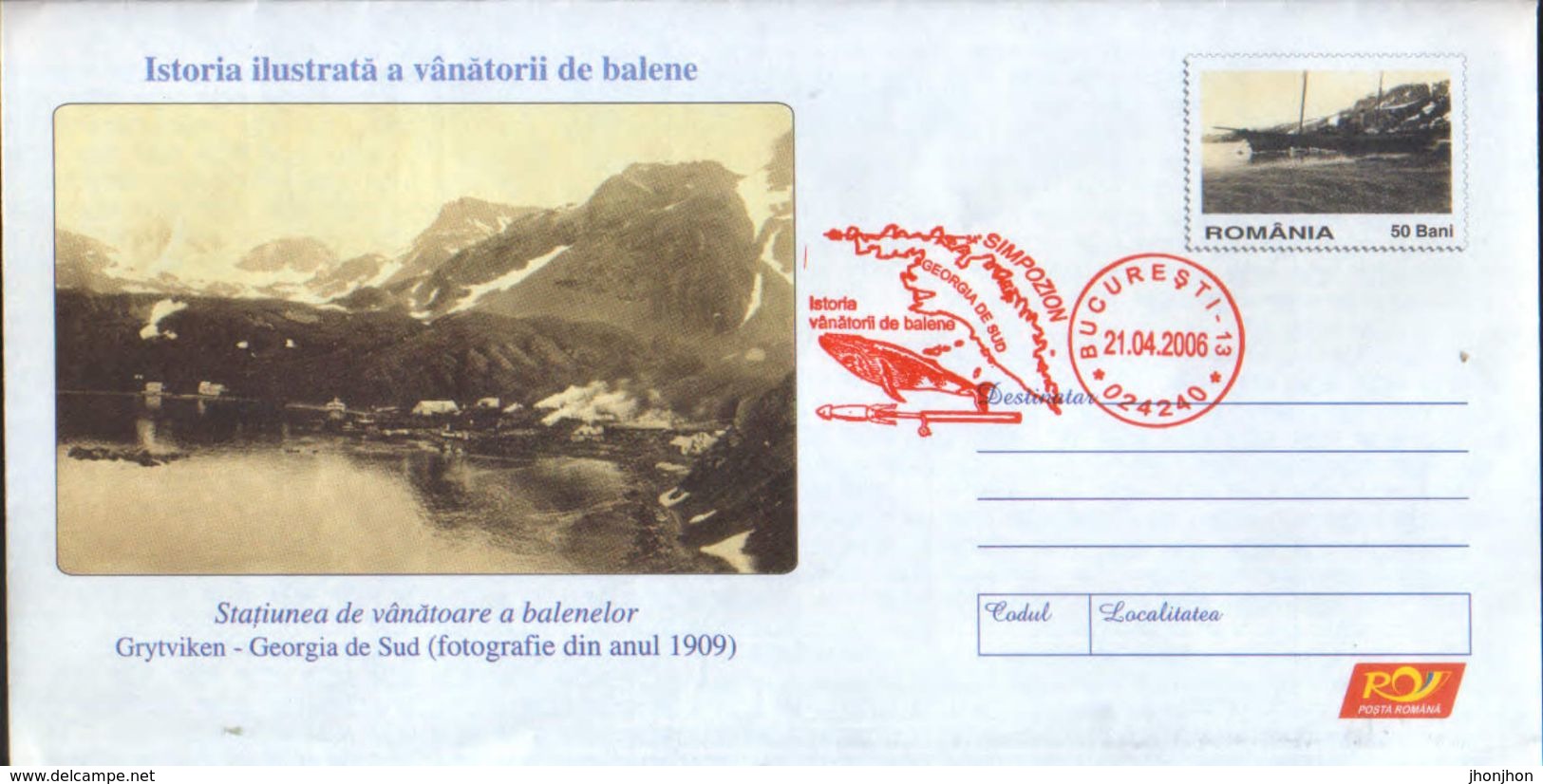 Romania - Stationery Cover 2006 Unused - Illustrated History Of Whale Hunters - Resort For Whale Hunting ,Grytviken - Other & Unclassified