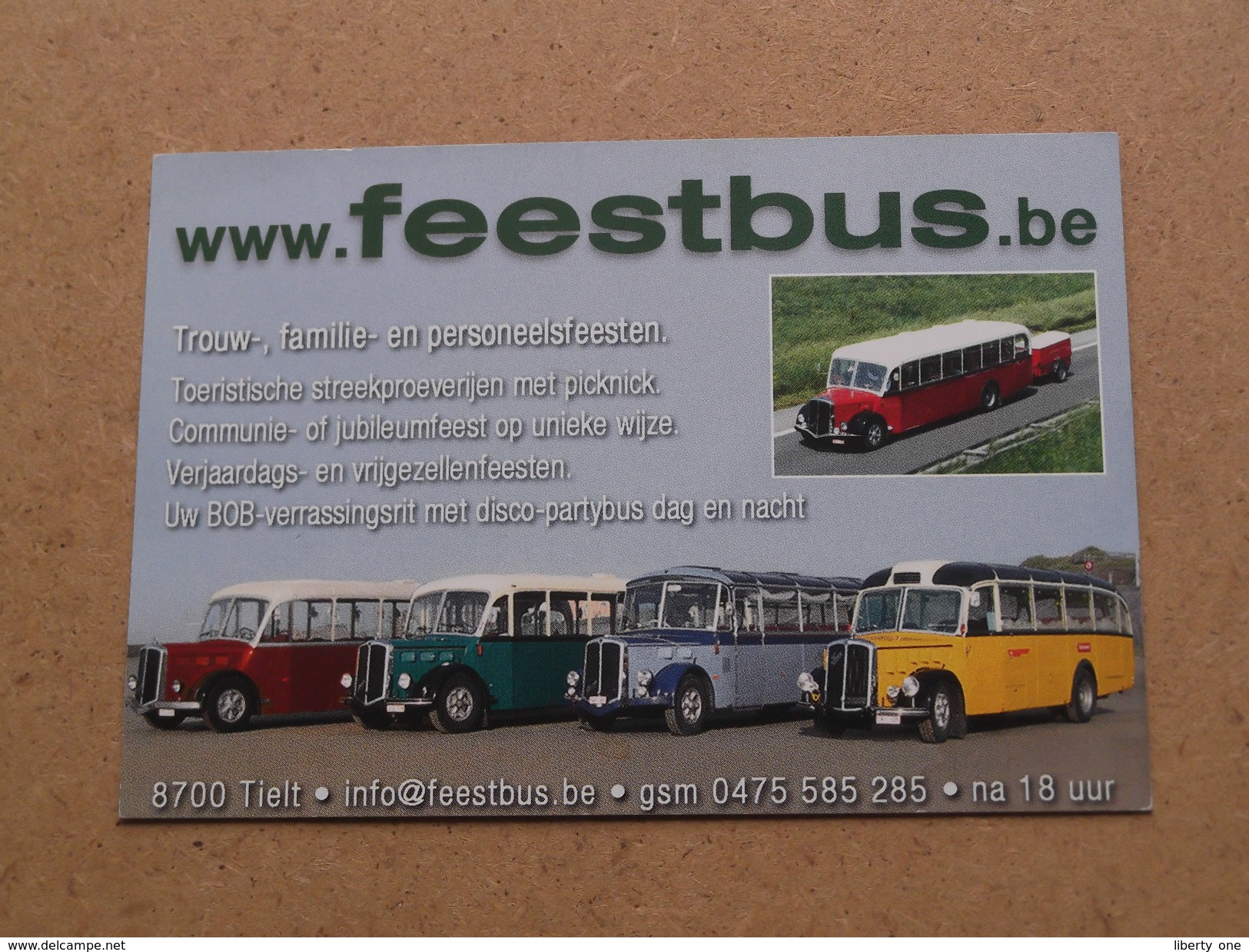 Het Leuk & Uniek FEESTVERVOER ( Www.feestbus.be ) TIELT ( Voir Photo Pour Detail )! - Cartes De Visite