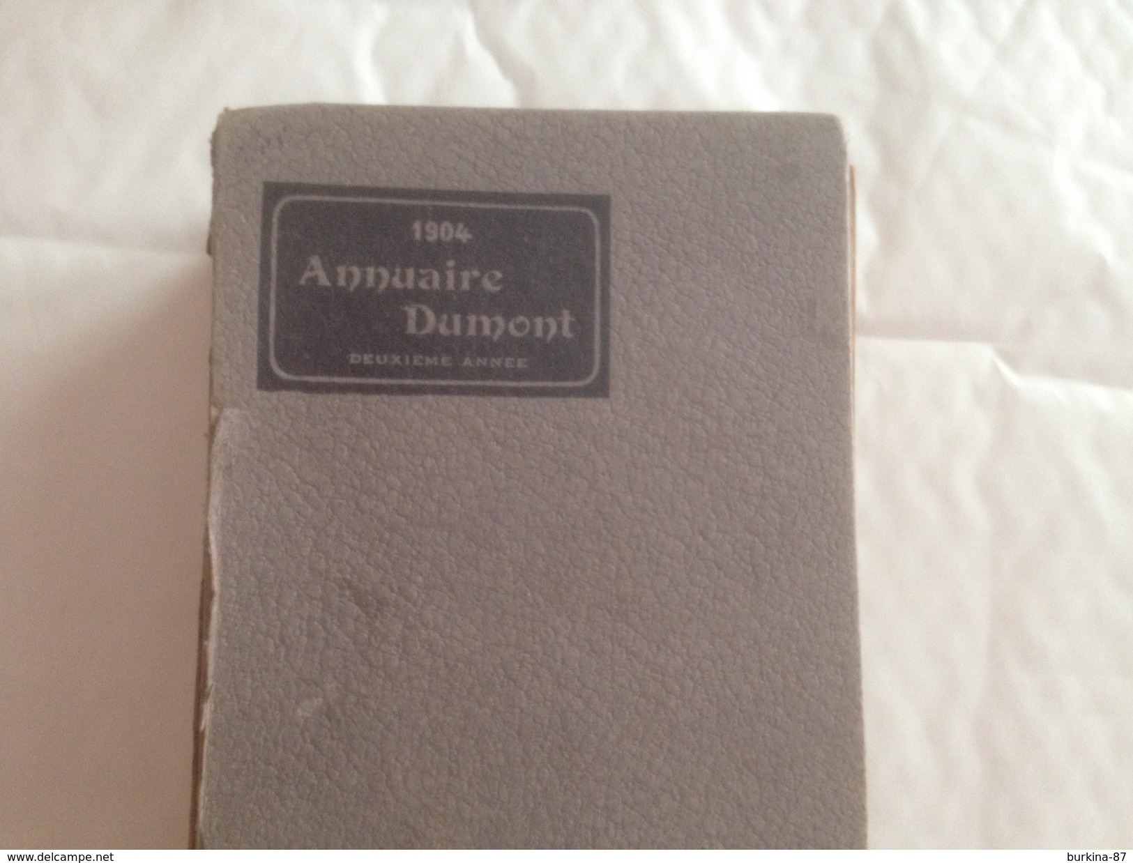 ANNUAIRE DUMONT, 1904, Deuxieme Année, LIMOGES,  LIMOUSIN - Wörterbücher