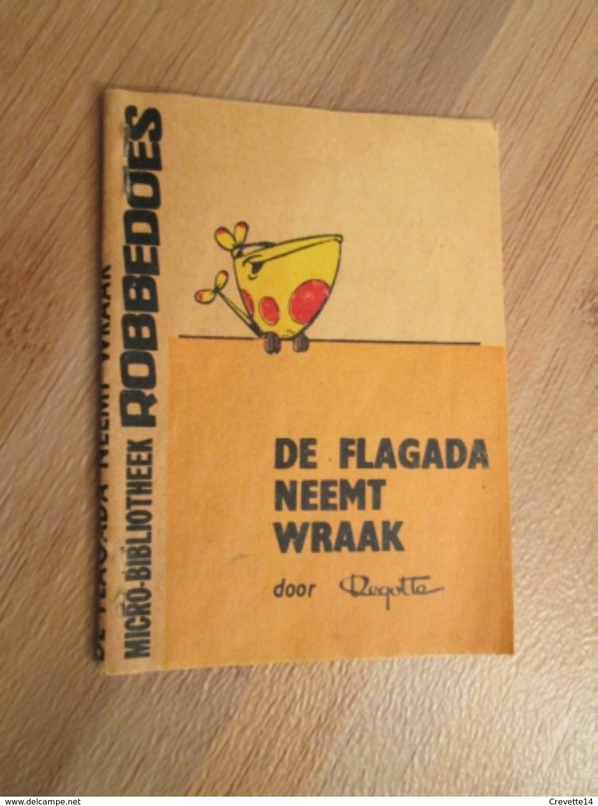 Rare MINI-RECIT SPIROU Années 60/70 En Hollandais N°??? DE FLAGADA NEEMT WRAAK , Monté Mais PAS Par Mes Soins - Spirou Magazine