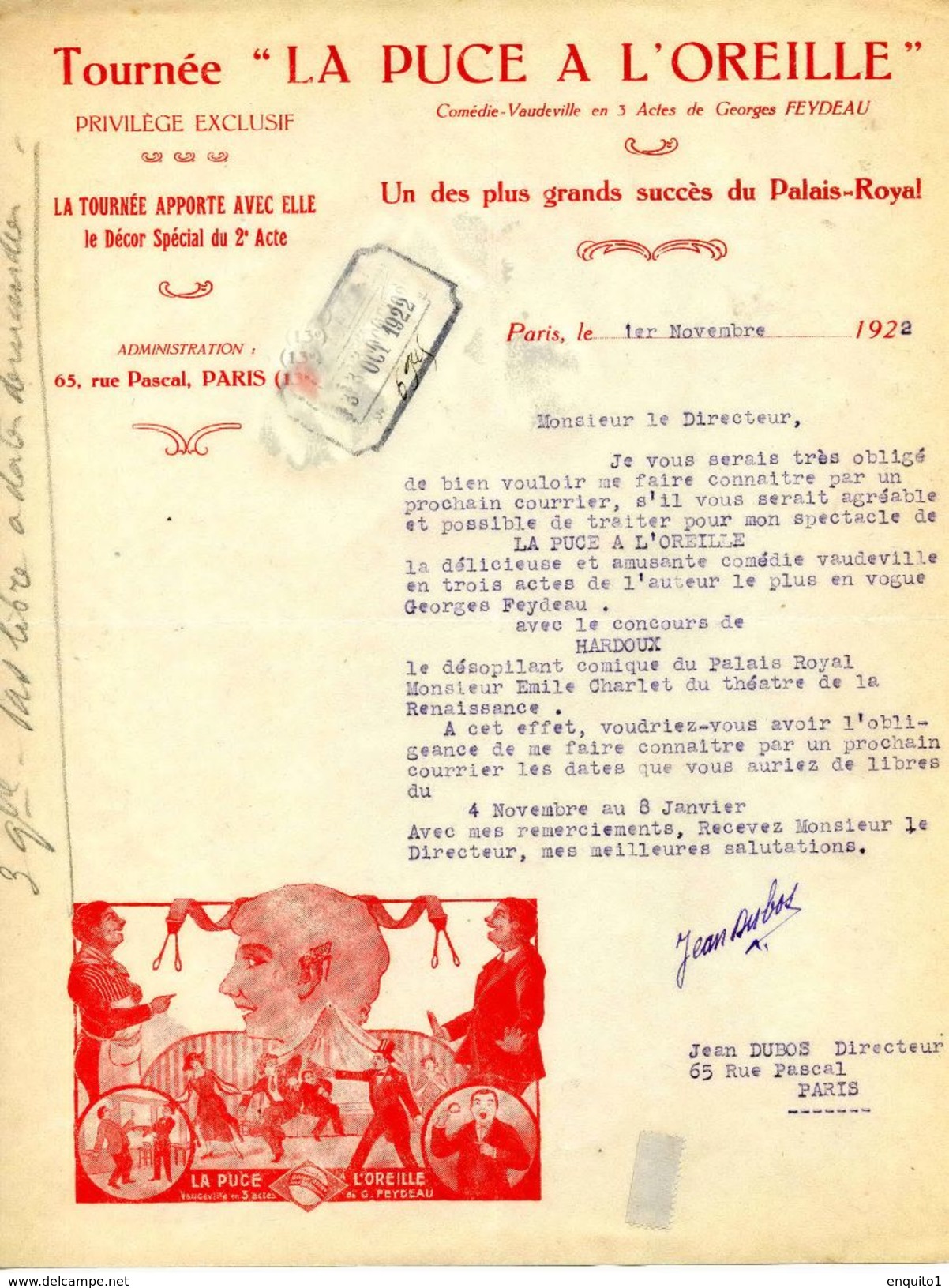 THEATRE :Tournée Théatrale " La Puce à L'Oreille", Administrateur . DUBOIS, 65 Rue Pascal, PARIS, 1922 - Théâtre & Déguisements