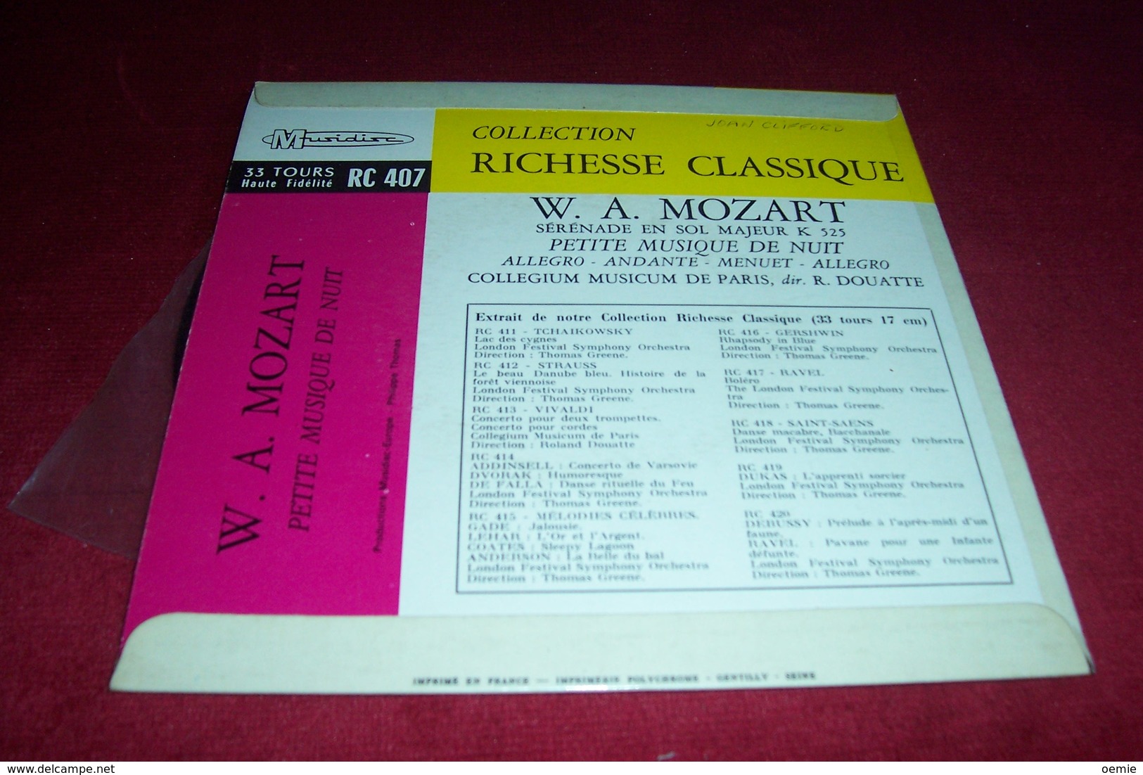 COLLECTION RICHESSE CLASSIQUE  ° W A MOZART  SERENADE EN SOL MAJEUR K 525 PETITE MUSIQUE DE NUIT - Classical