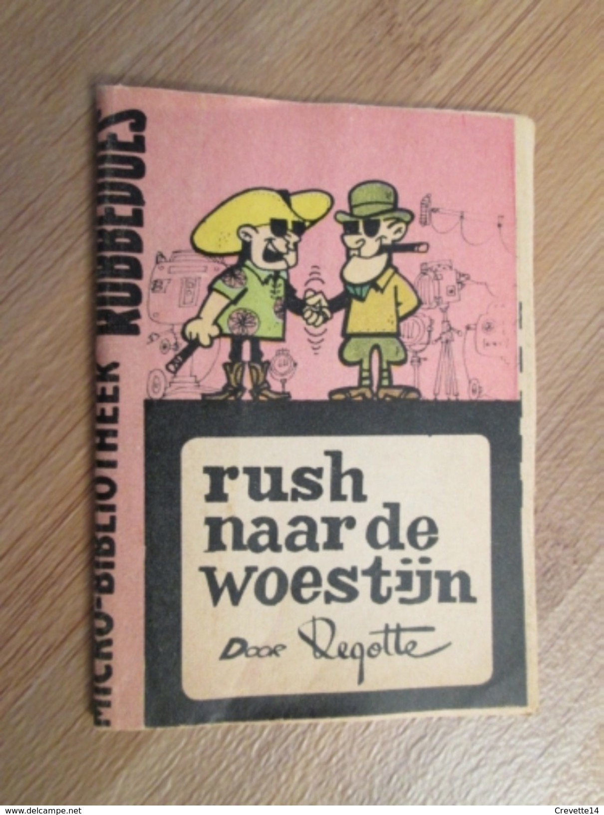 Rare MINI-RECIT SPIROU Années 60/70 En Hollandais N°??? RUSH NAAR DE WOESTIJN , Monté Mais PAS Par Mes Soins - Autres & Non Classés