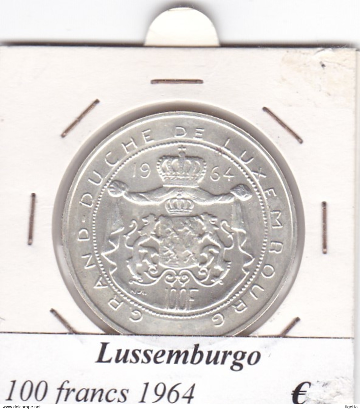 LUSSEMBURGO   100 FRANCS   ANNO 1964  COME DA FOTO - Lussemburgo