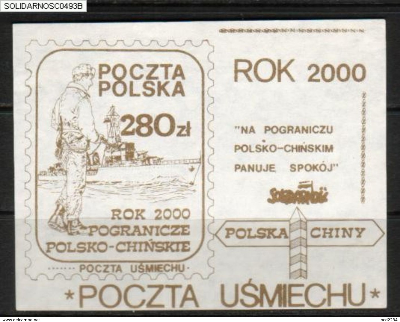 POLAND SOLIDARITY SOLIDARNOSC YEAR 2000 POLISH CHINESE CHINA BORDER IS CALM GOLD ON CREAMY PAPER Naval Destroyer Ships - Altri & Non Classificati