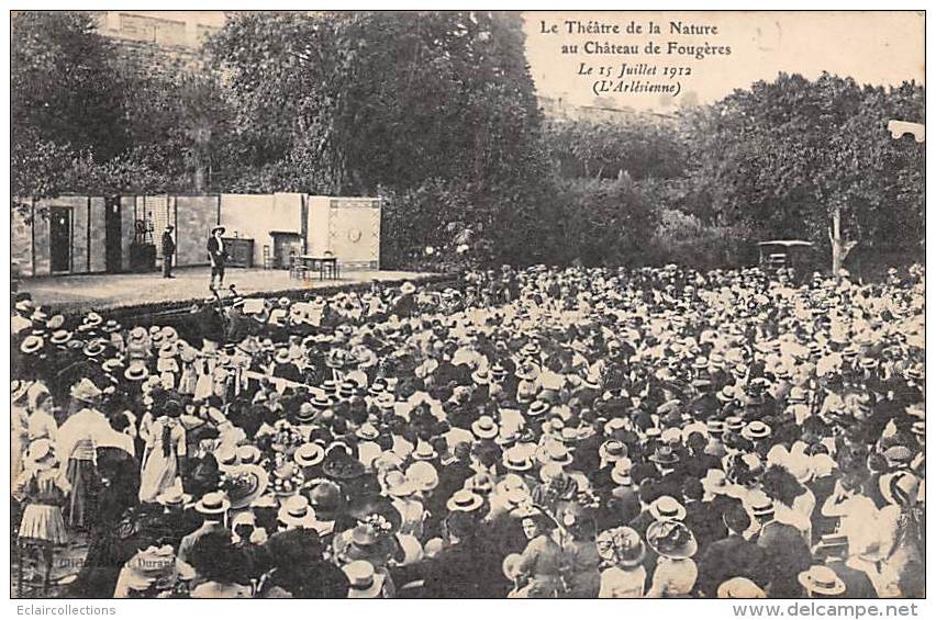 Fougères      35       Le Théâtre  De La Nature   . L'Arlésienne.      (voir Scan) - Fougeres