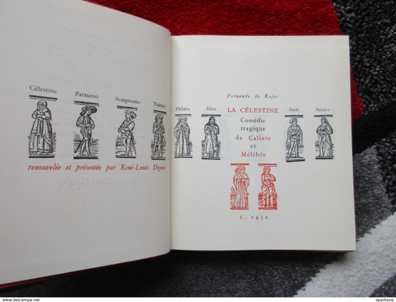 La Célestine (Fernando De Rojas) éditions Le Club Français Du Livre De 1952 - Autres & Non Classés