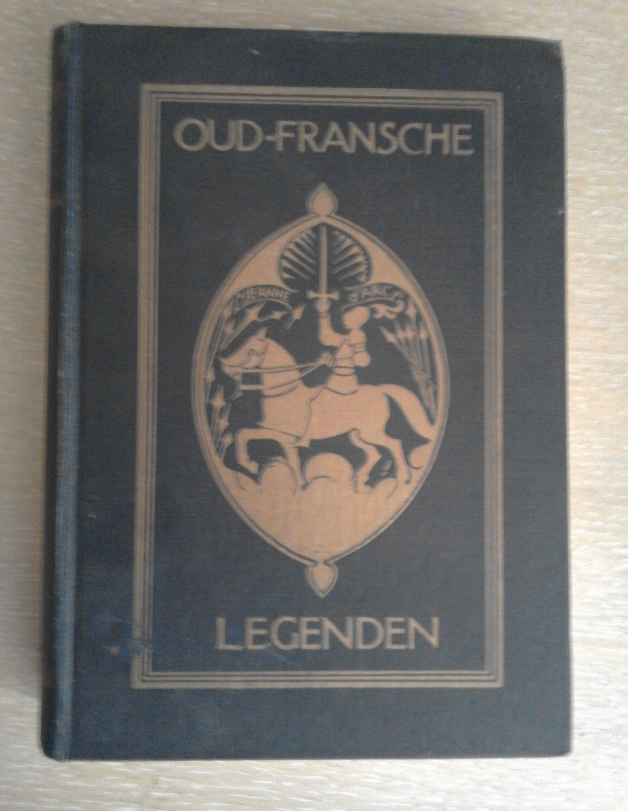 Oud-Fransche Legenden - S. TROELSTRA-BOKMA DE BOER    1928 - History