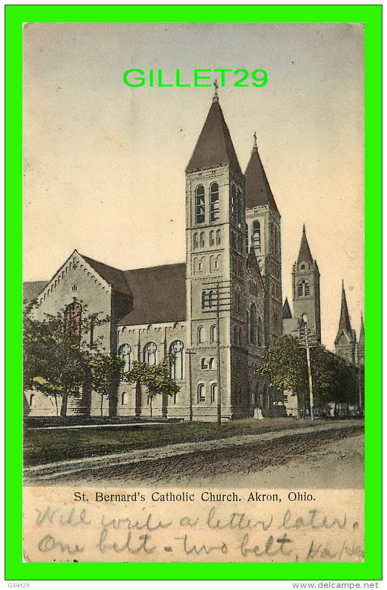 AKRON, OH - ST BERNARD'S CATHOLIC CHURCH - TRAVEL IN 1909 - THE LONG &amp; TAYLOR CO - - Akron