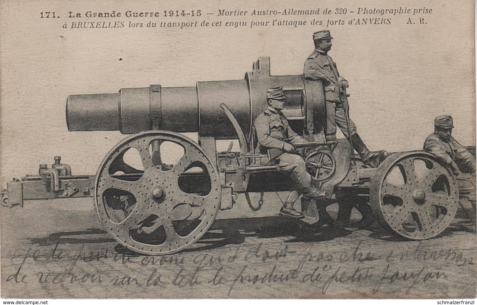CPA - AK Grande Guerre 1914 15 Mortier Austro - Allemand De 320 Engin Pour Attaque Anvers Canon WW1 1. Weltkrieg War - Ausrüstung