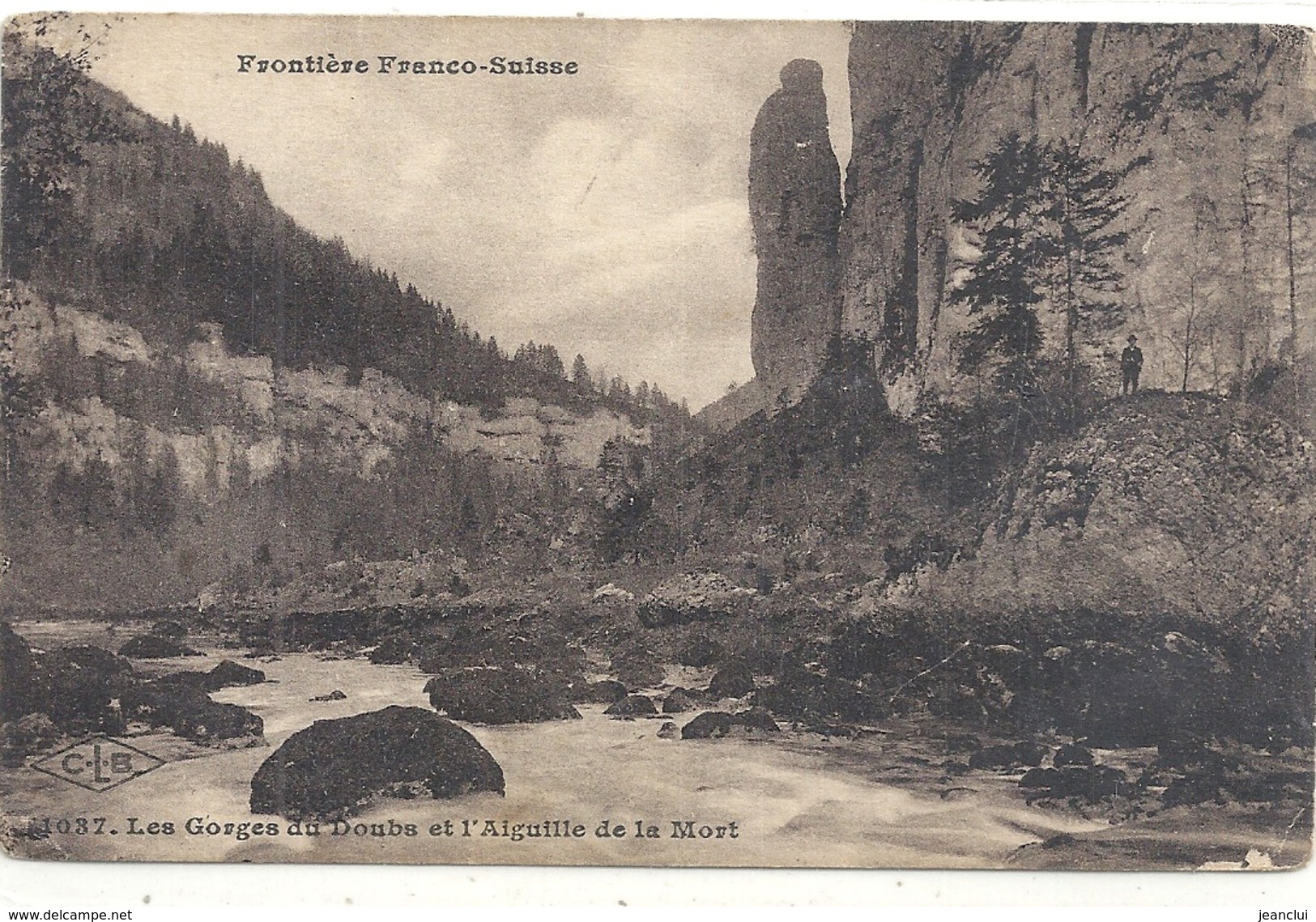 FRONTIERE FRANCO-SUISSE.1037.LES GORGES DU DOUBS ET L'AIGUILLE DE LA MORT . - Other & Unclassified