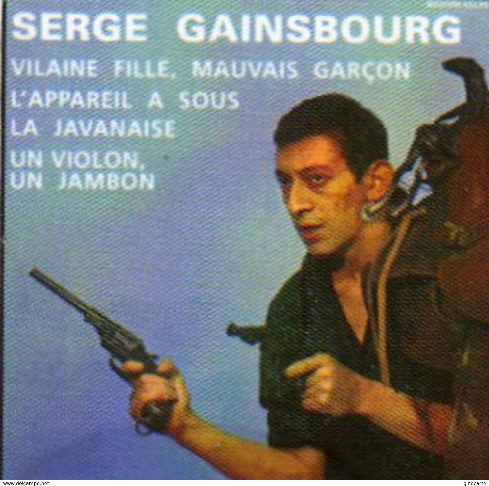 Magnets Magnet 45 Tours Serge Gainsbourg Vilaine Fille Mauvais Garcon - Personnages