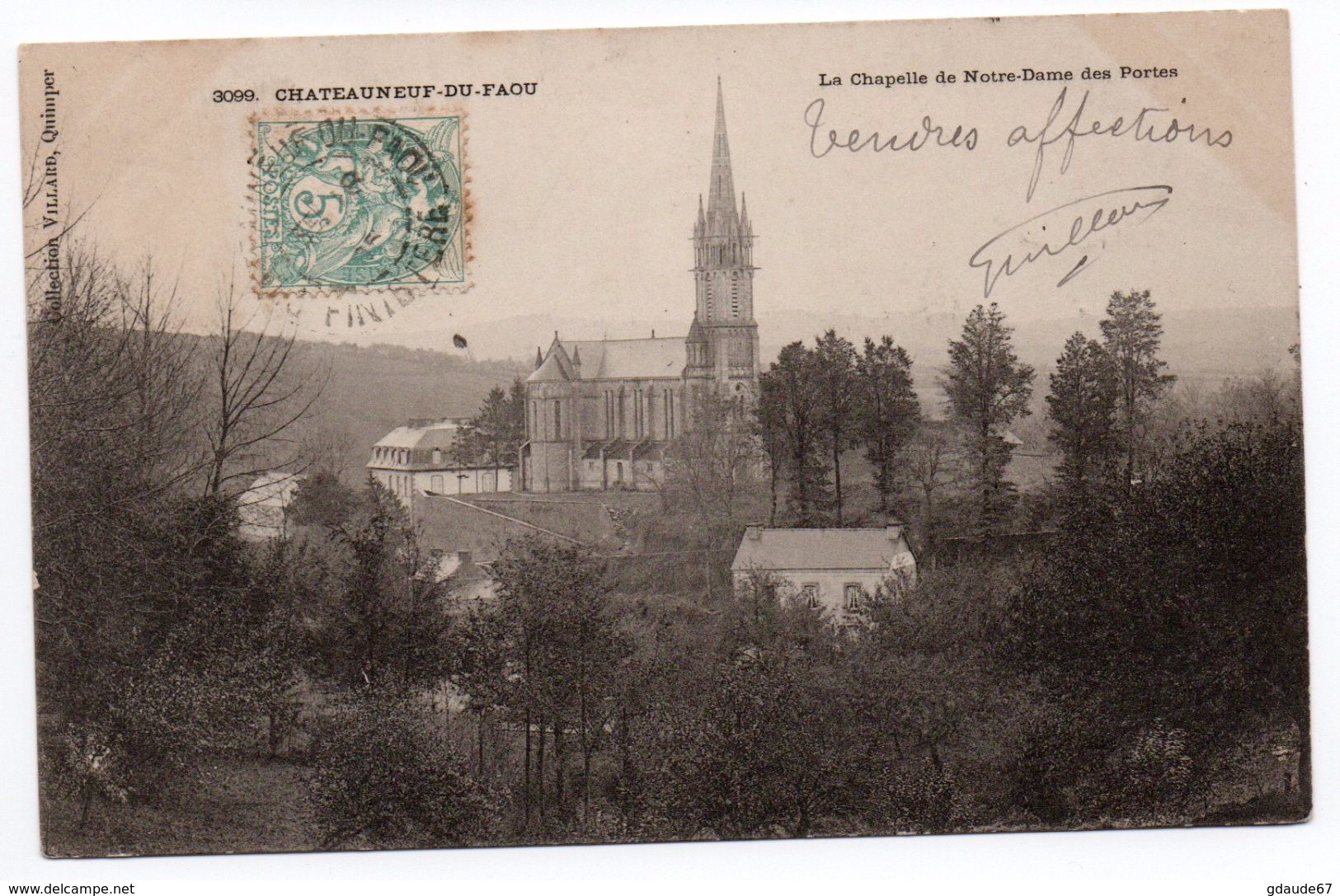 CHATEAUNEUF DU FAOU (29) - LA CHAPELLE DE NOTRE-DAME DES PORTES - Châteauneuf-du-Faou