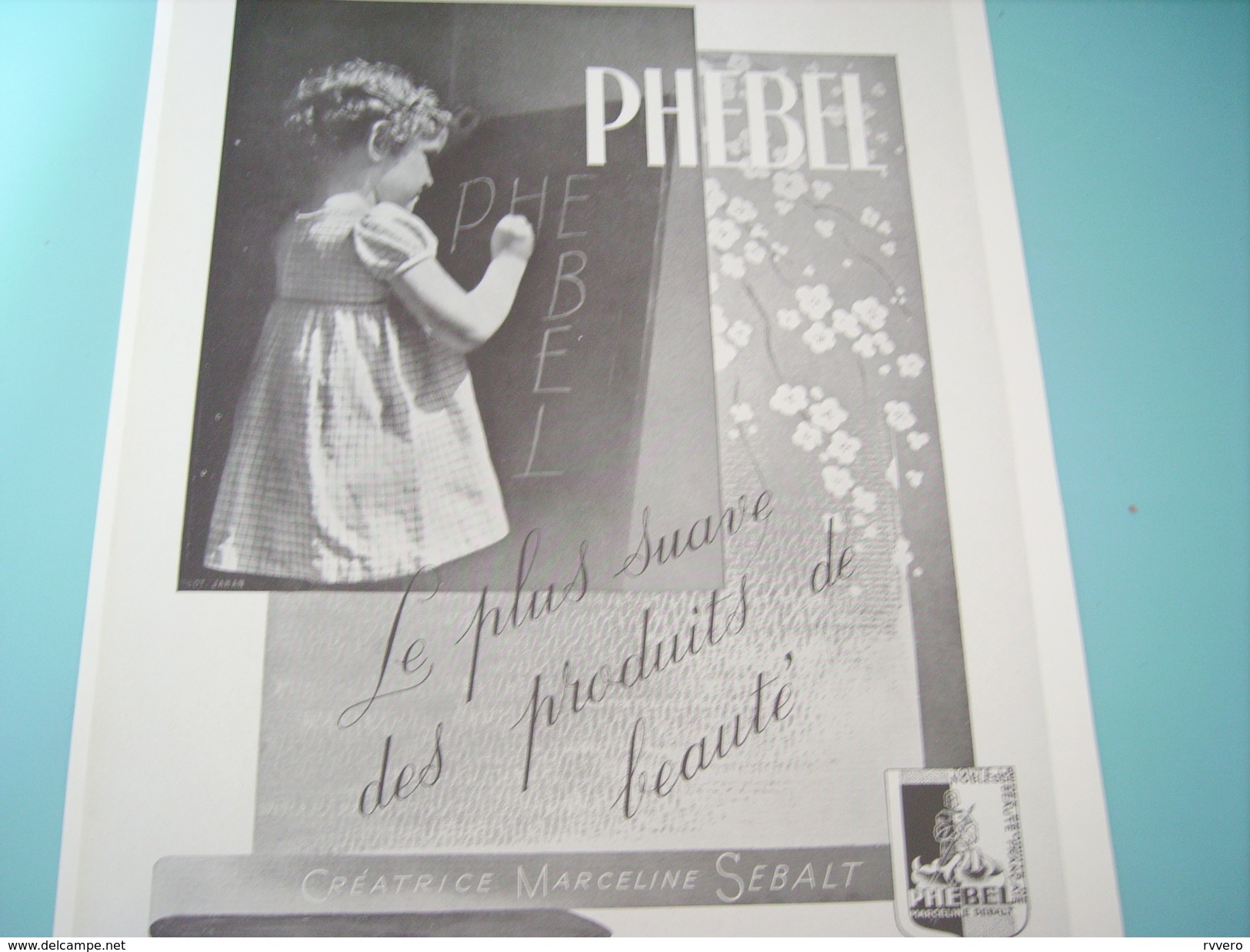 ANCIENNE PUBLICITE PHEBEL CREATRICE MARCELINE SEBALT 1940 - Autres & Non Classés