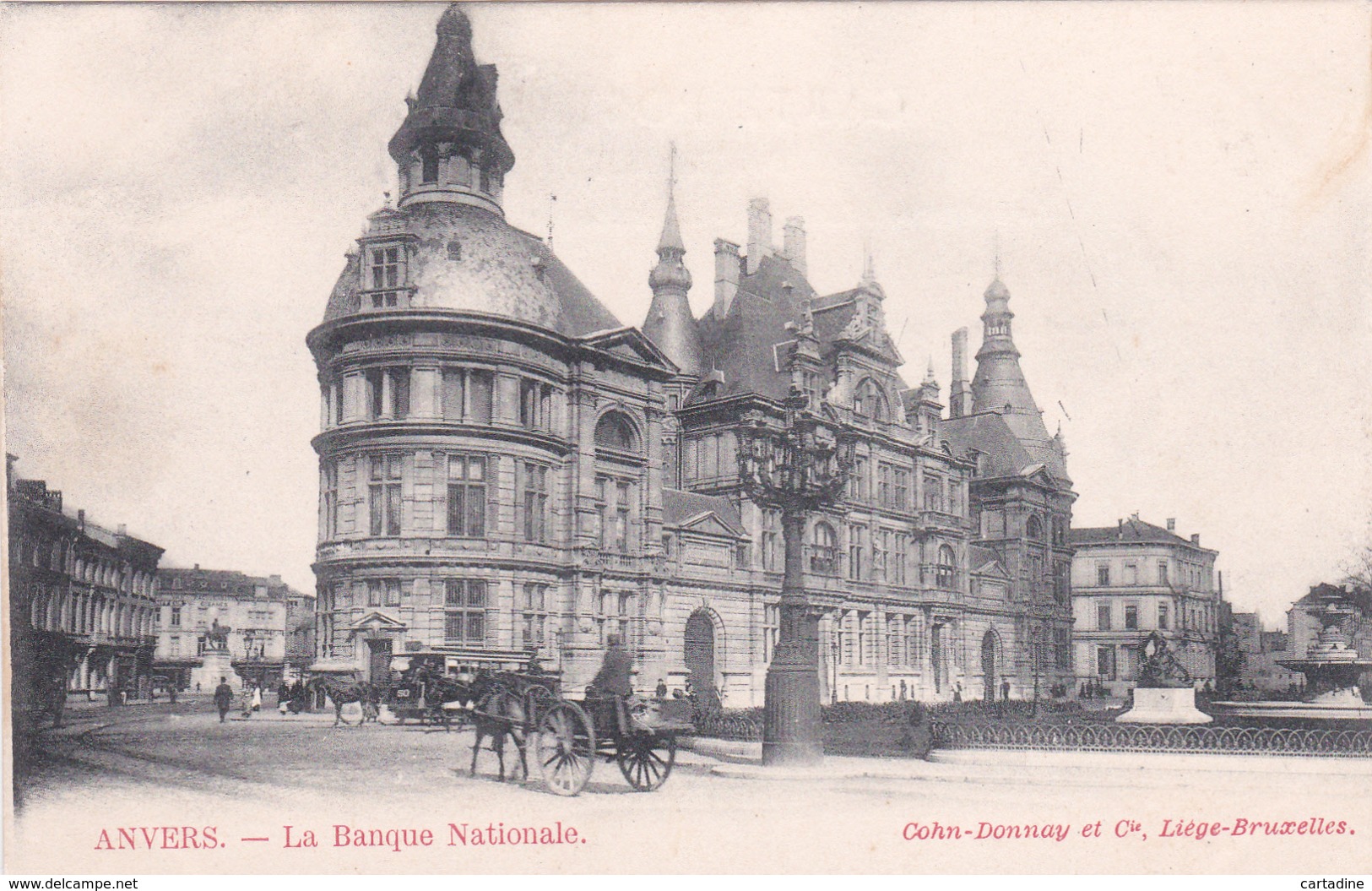 ANVERS (Antwerpen) - La Banque Nationale - Cohn-Donnay Et Cie, Liège-Bruxelles - Antwerpen