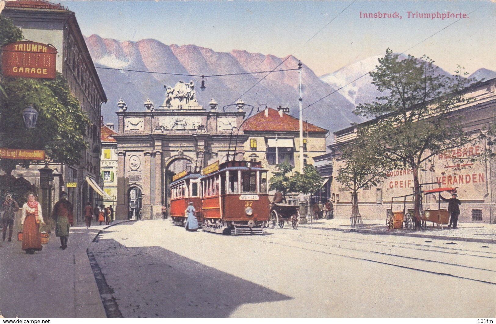 AUSTRIA - INNSBRUCK , TRAMWAY AND TRIUMPHPFORTE 1918 - Innsbruck