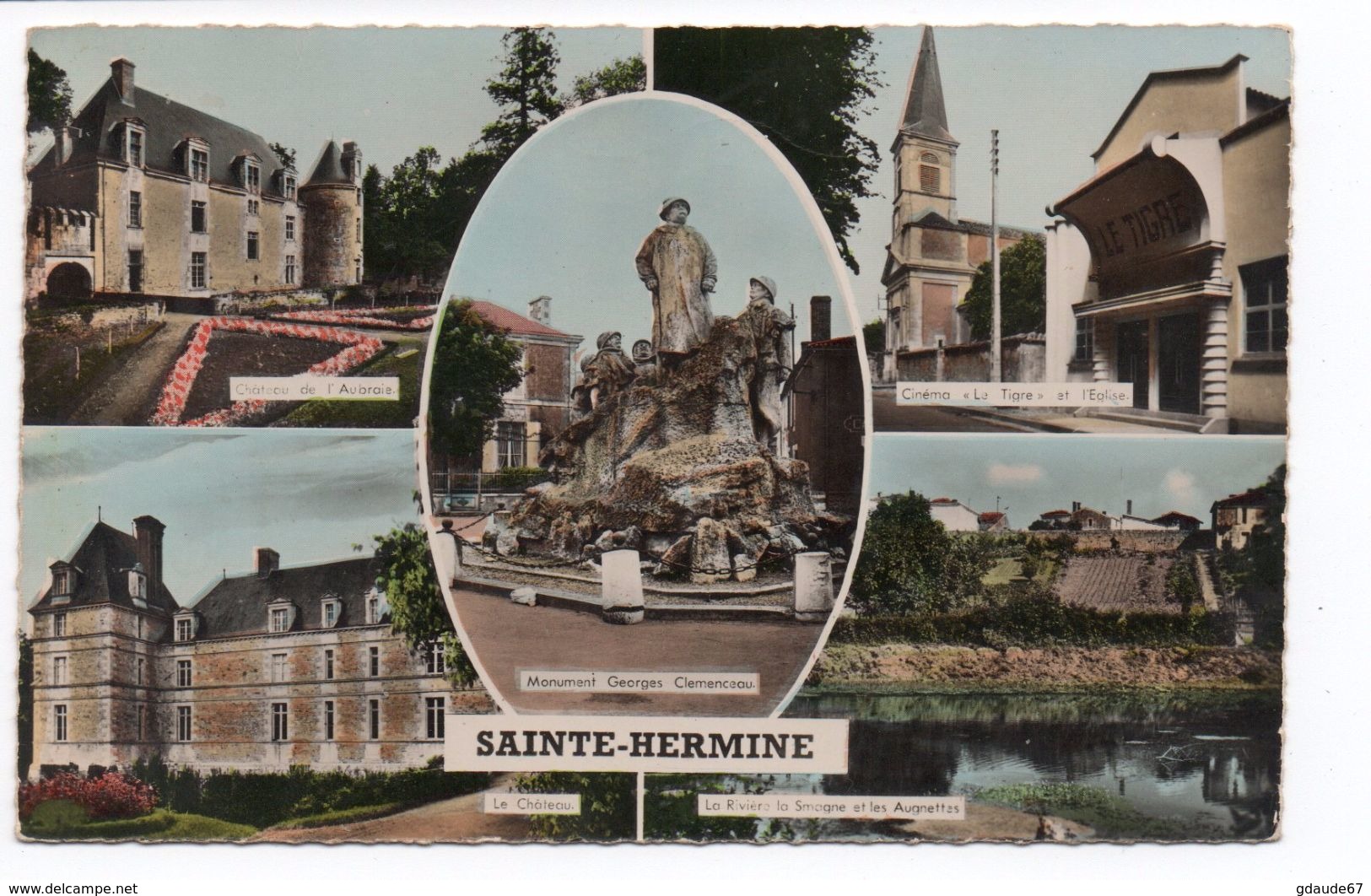 SAINT HERMINE (85) - MONUMENT GEORGES CLEMENCEAU - LE CHATEAU - Sainte Hermine