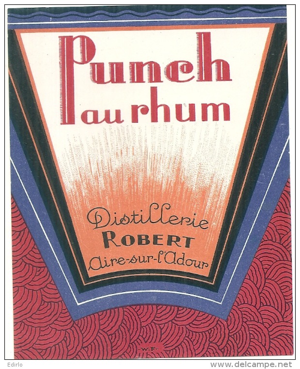 étiquette  - Alcool Appéritif - PUNCH AU RHUM  - Distillerie Robert Aire Sur L'Adour LANDES - Rhum