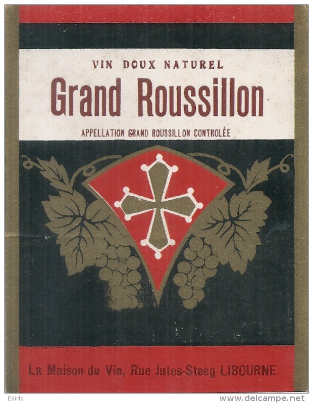 étiquette  - Côte Du Roussillon - Grand Vin Doux - La Maison Du Vin LIBOURNE - Appellation Grand Roussillon - Languedoc-Roussillon