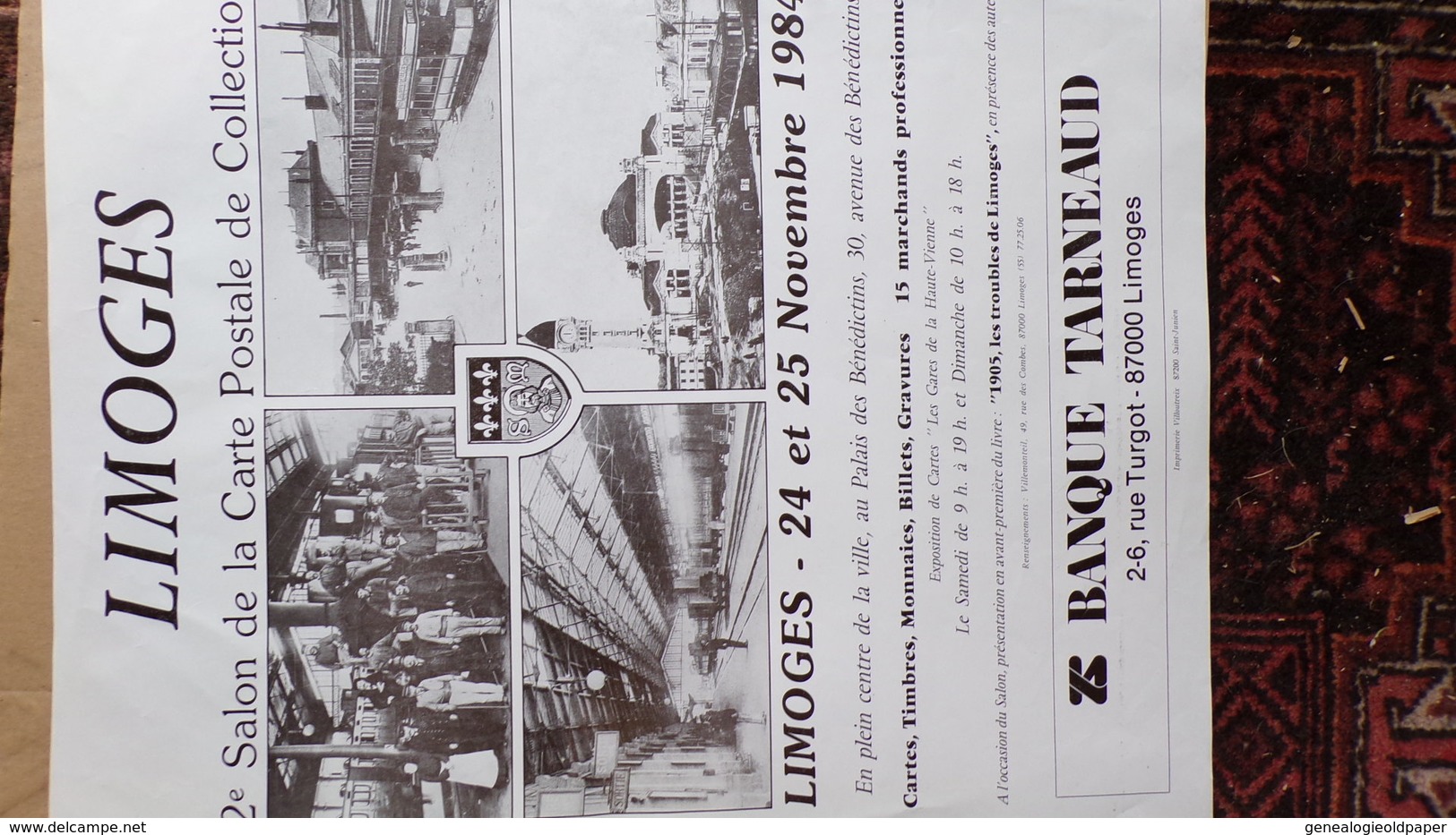 87 - LIMOGES- AFFICHE 2E SALON CARTE POSTALE 24-25 NOVEMBRE 1984- BANQUE TARNEAUD- GARE BENEDICTINS - Posters