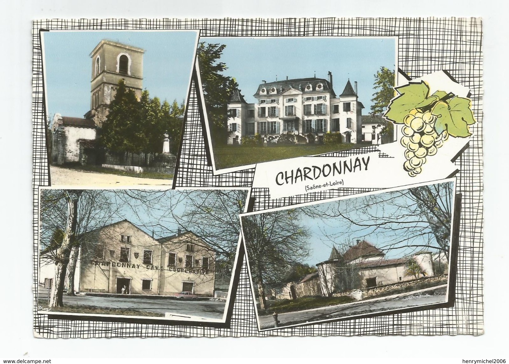 71 Saone Et Loire - Chardonnay Multi Vues Dont Cave Coopérative - Autres & Non Classés