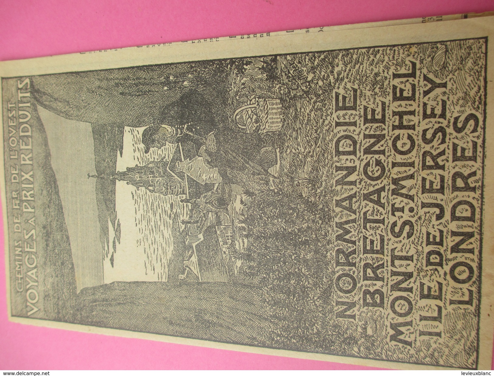 Dépliant/Chemins De Fer De L'Ouest/Voyages à Prix Réduits/Normandie-Bretagne-Mont St Michel-Jersey-Londres /1908   TRA41 - Ferrocarril