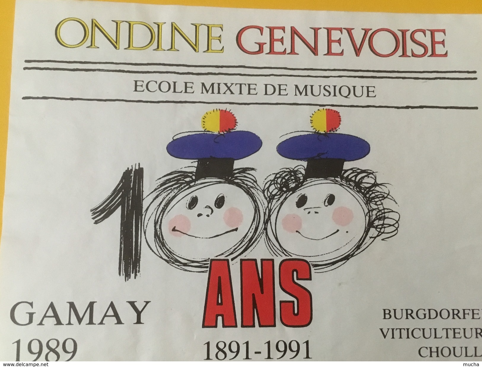 4470 - Ondine Genevoise Exole Mixte De Musique 1891-1991 100 Ans Gamay 1989 - Musique