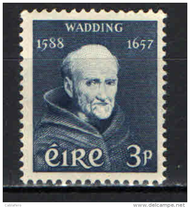 IRLANDA - 1957 -  3° CENTENARIO DELLA MORTE DI PADRE LUKE WADDING - MONACO FRANCESCANO - NUOVO MNH - Nuovi