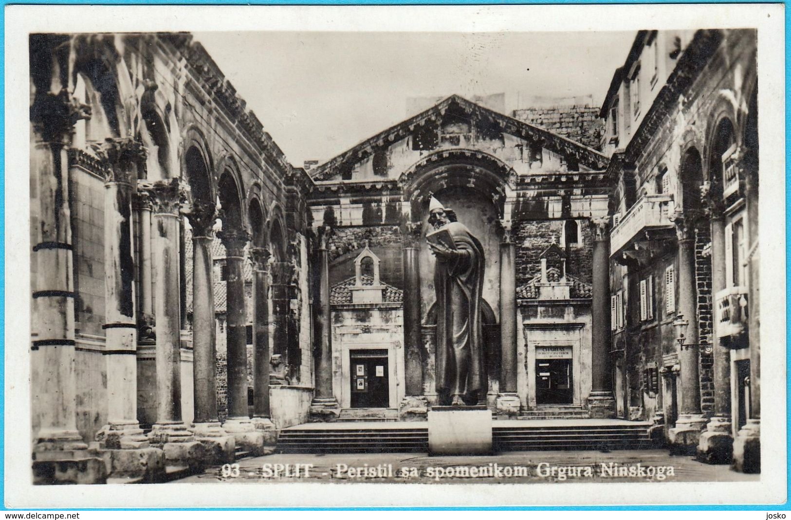 SPLIT - Peristil Sa Spomenikom Grgura Ninskoga ( Croatia ) * Travelled 1933. - Croatia