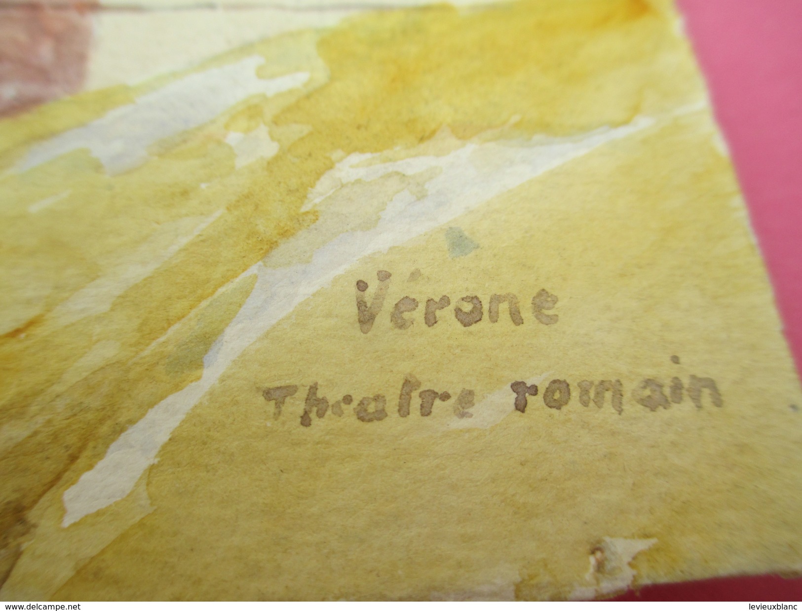 Petite Aquarelle Sur Canson/Non Encadrée/ "Vérone Théâtre Romain"/Vénétie/Italie / Vers 1950 - 1960              GRAV227 - Aquarelles