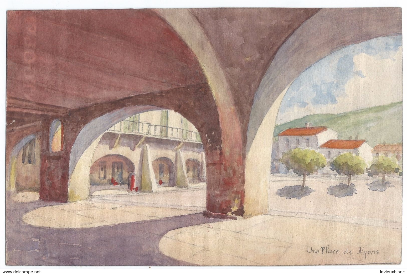 Petite Aquarelle Sur Canson/Non Encadrée/" Une Place De Nyons"/ Le Petit Nice , Drôme/ Vers 1950 - 1960   GRAV231 - Watercolours