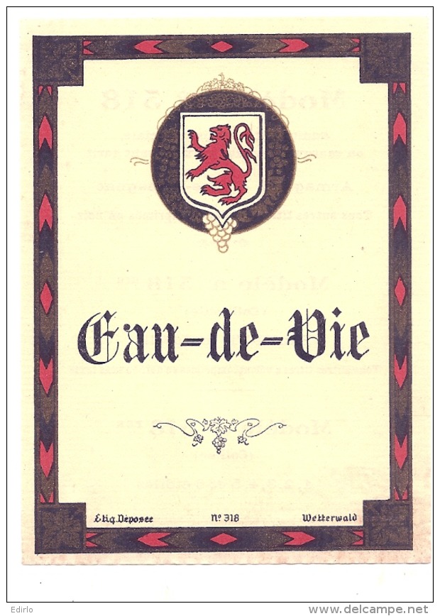 étiquette   - EAU DE VIE    Modele 318  Recto Verso (dos Explications) Pts De Colles Ou Peitis Clairs - Bordeaux