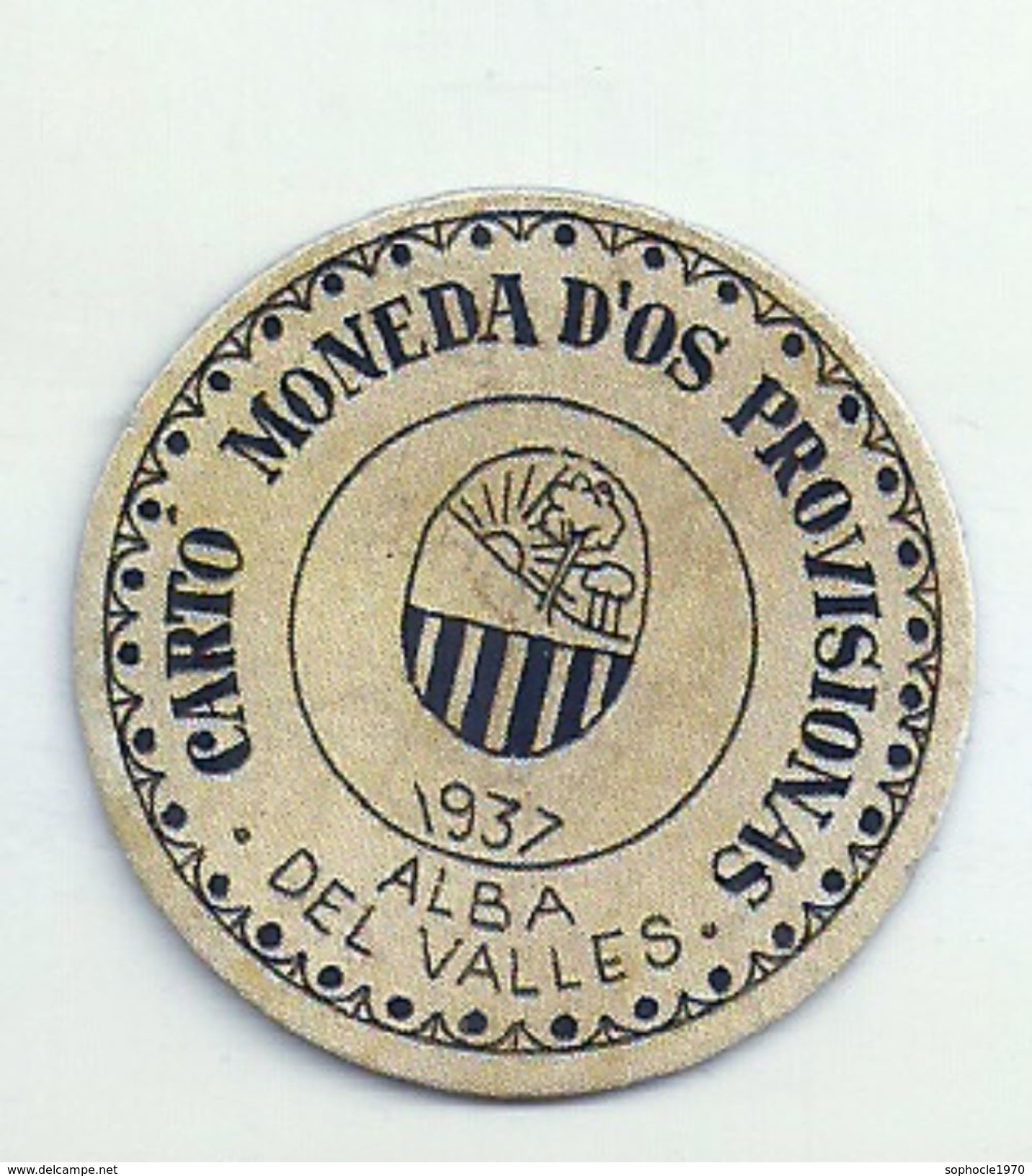 ESPAGNE - 1937 - République Espagnole  BARCELONE- ALBA DEL VALLES  Monéd D'Os Provisionas - Monnaie Carton Timbre -  Necessity Money