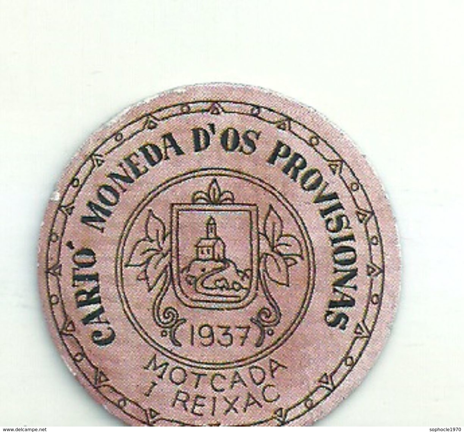 ESPAGNE - 1937 - République Espagnole  CATALOGNE - MOTCADA I REIXAC-  Monéda D'Os Provisionas - Monnaie Carton Timbre -  Monnaies De Nécessité