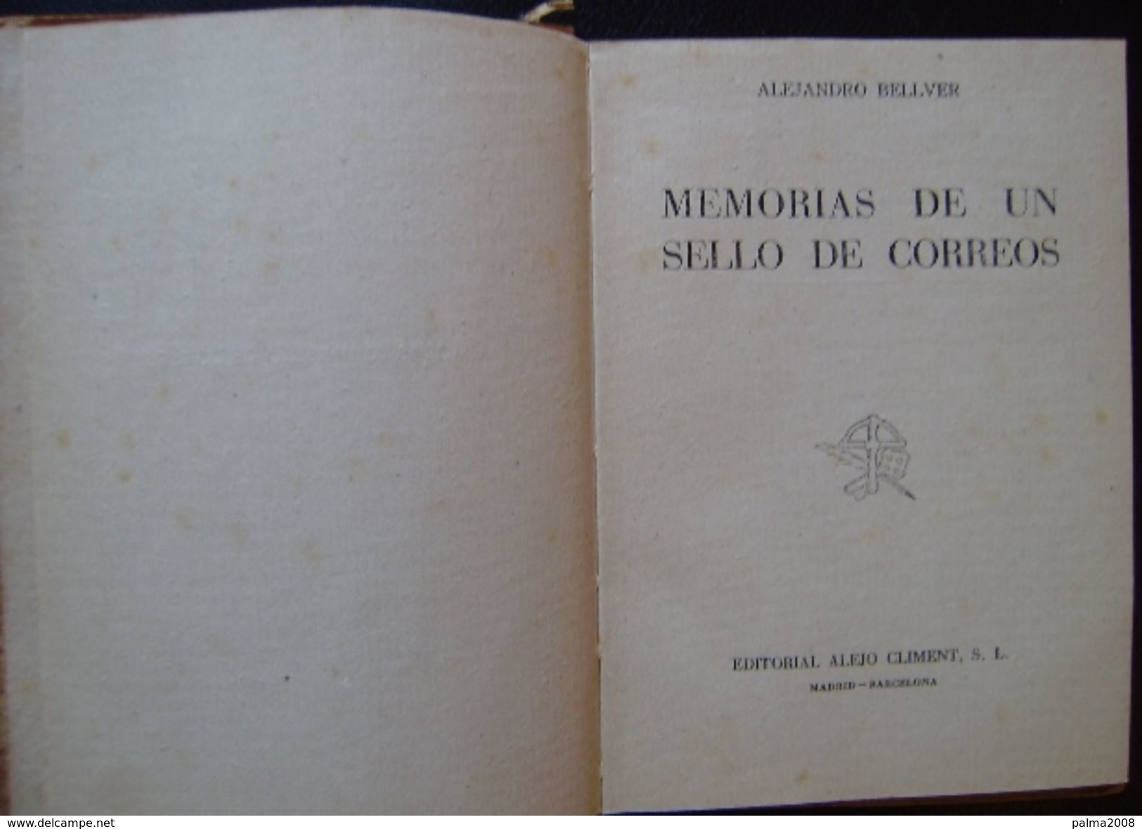 PEQUEÑO LIBRO DE LAS - MEMORIAS DE UN SELLO DE CORREOS - VER FOTOS INTERIORES - Philately And Postal History