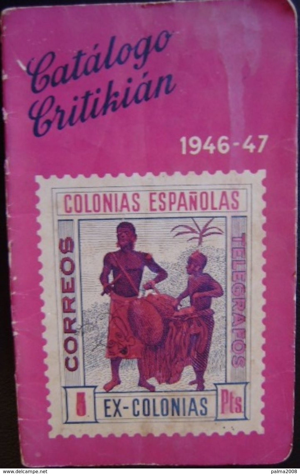 COLONIAS ESPAÑOLAS DEL AÑO 1946-47 -- CATALOGO DE KRITIKIAN -- VER FOTOS ADICIONALES - Spanje