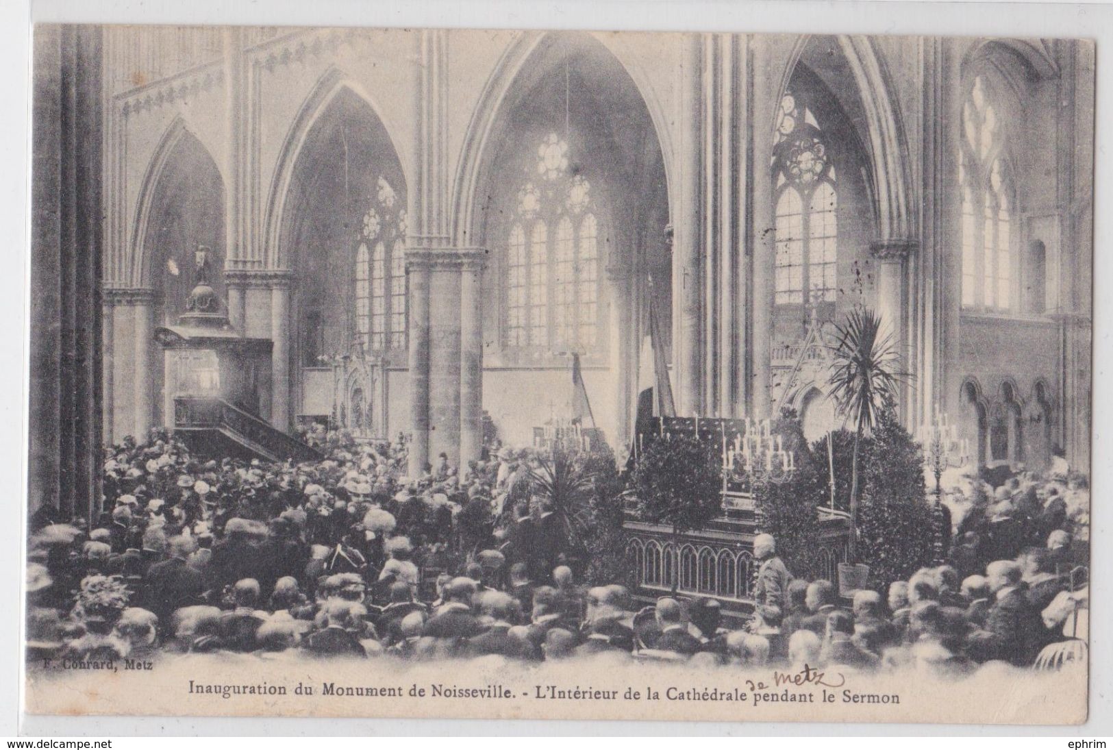 METZ - Intérieur De La Cathédrale Pendant Le Sermon - Inauguration Du Monument De Noisseville - Metz