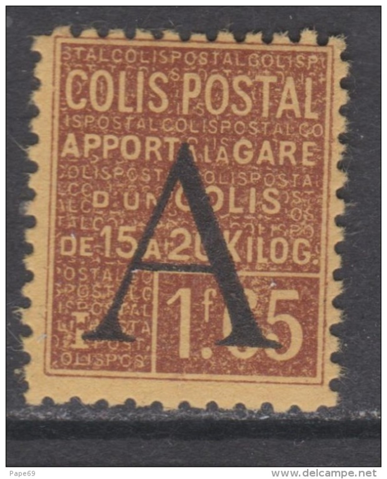 France Colis Postaux N° 83 XX  Apport à La Gare : 1 F. 65 Brun Sur Jaune,  Sans Charnière, TB - Mint/Hinged