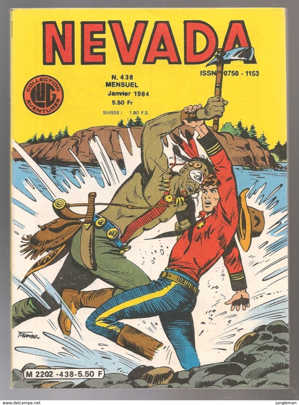 Nevada N° 438 - Editions LUG à Lyon - Janvier 1984 - Avec Le Petit Ranger Et Tumac - Neuf. - Nevada