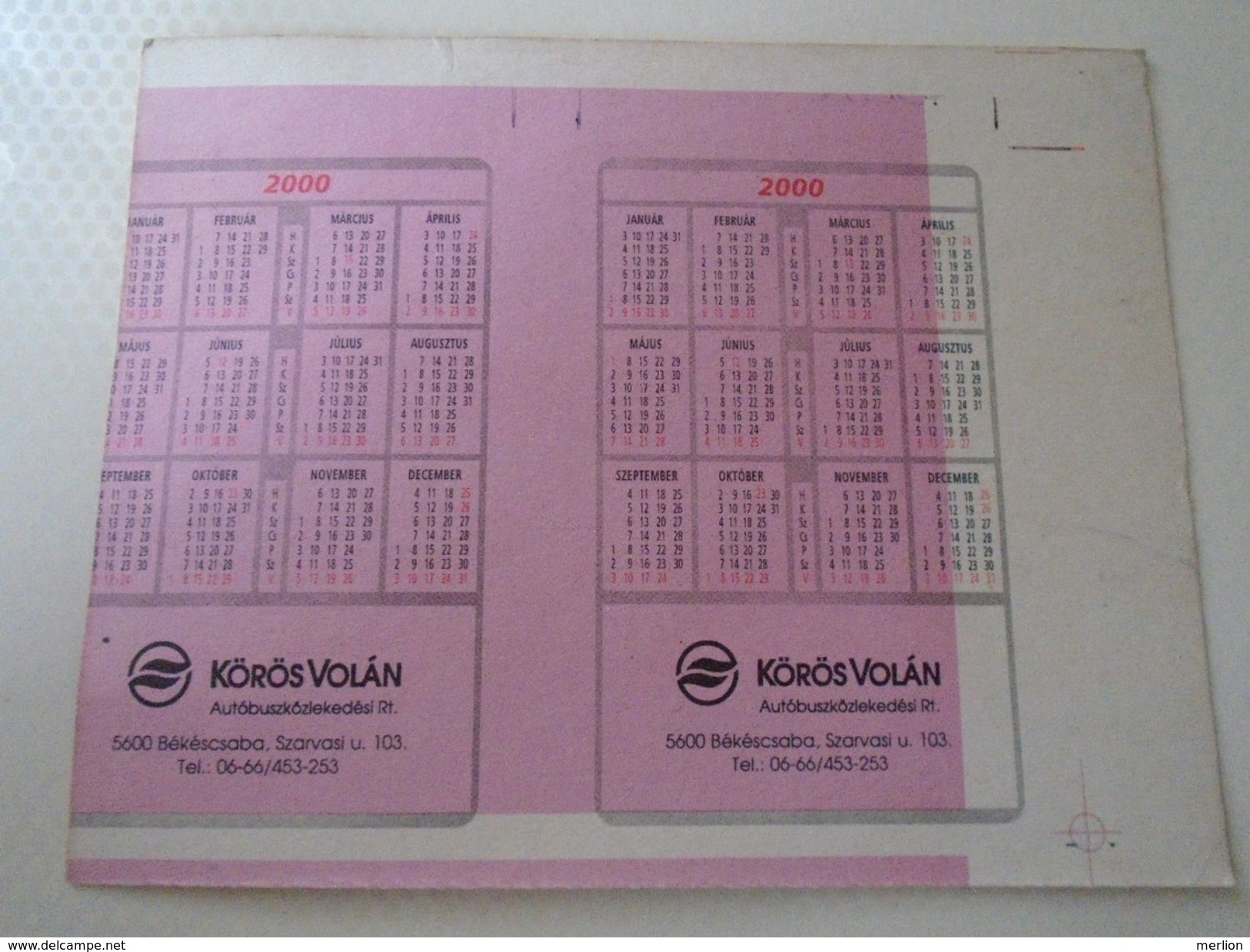 AD00011.07  Impression Défectueuse Defective Printing  Error Calendar  - Autobus Hungary Körös Volan  RARE !!!  Uncut - Formato Piccolo : 1991-00