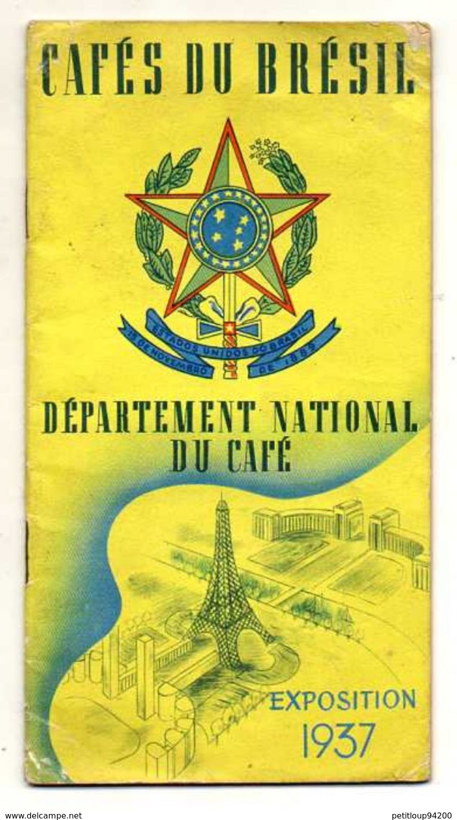 DOCUMENT COMMERCIAL CAFE DU BRESIL Département National Du Café  EXPOSITION 1937 - Straßenhandel Und Kleingewerbe