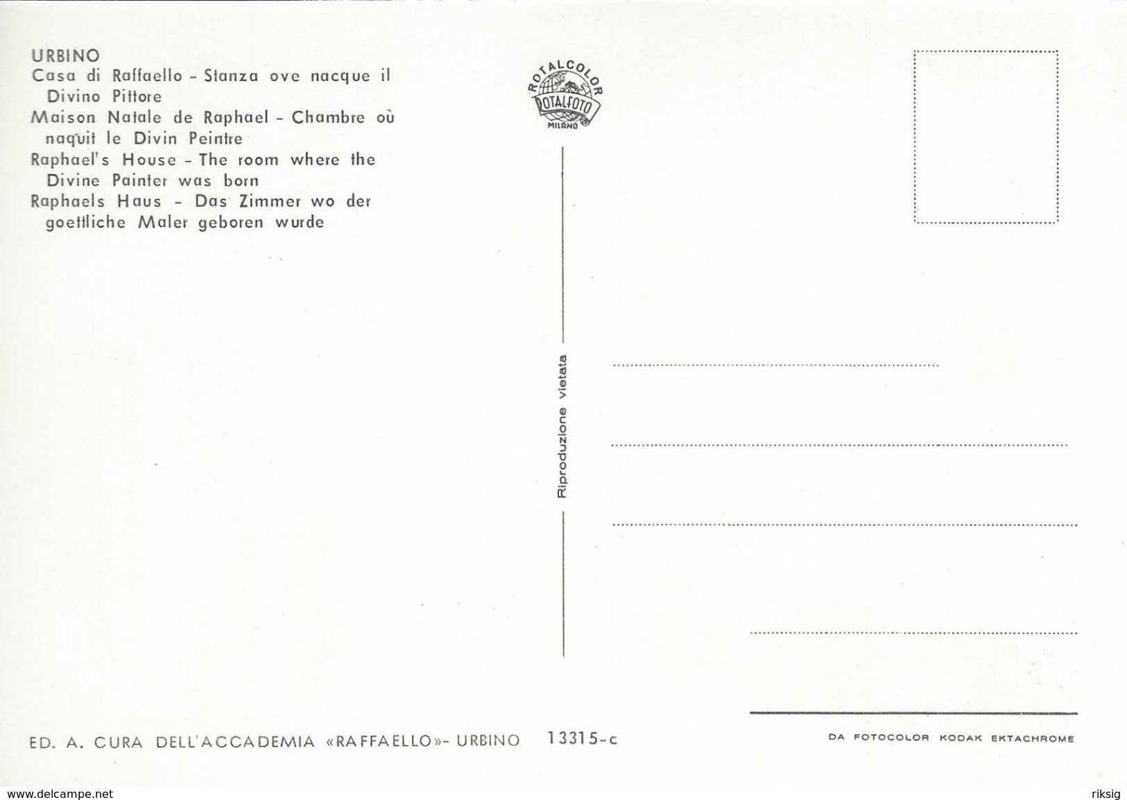 Urbino - Casa Di Rafaello Stanza Ave Nacque Il Divino Pittore   Italy   # 06707 - Urbino