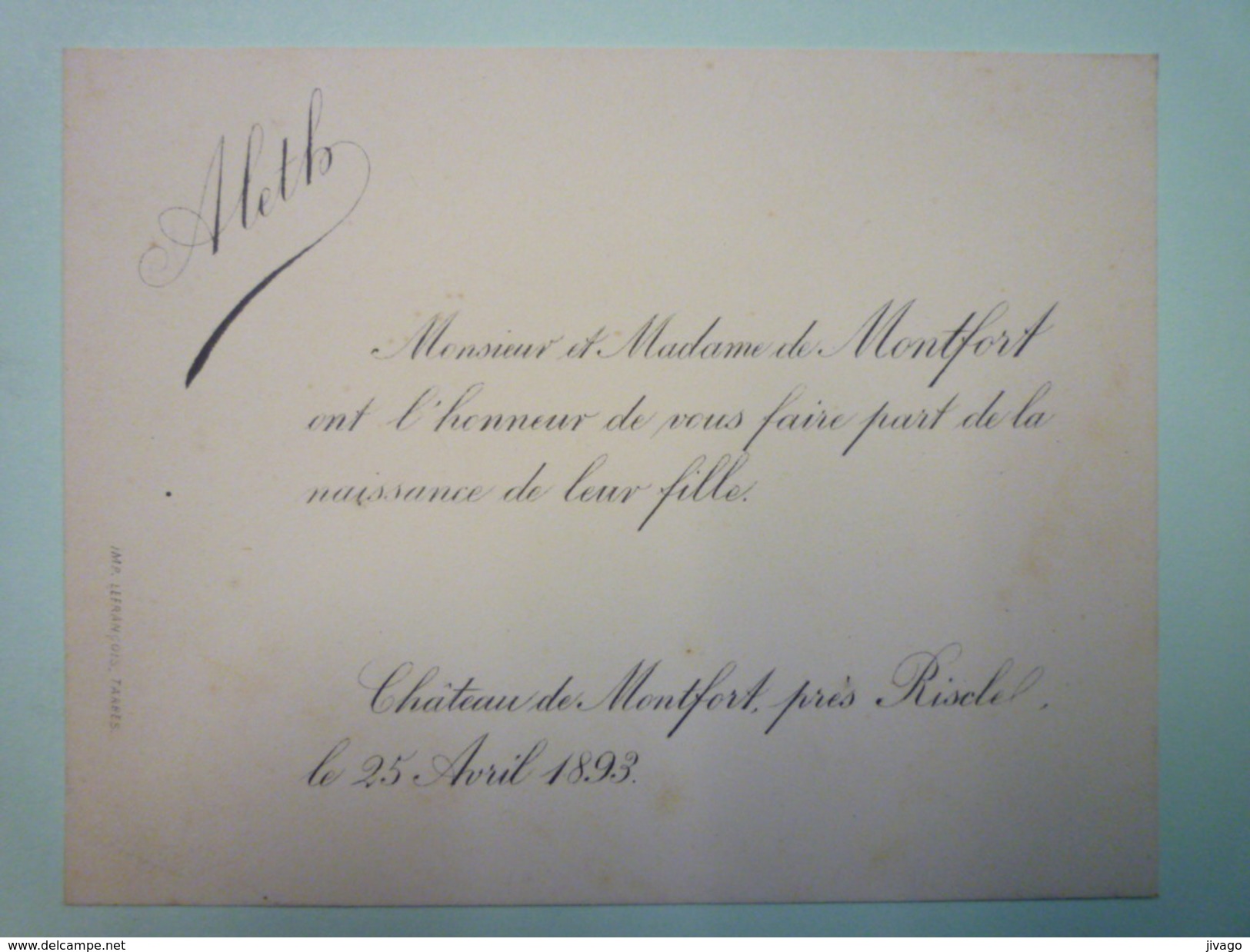 FAIRE-PART De Naissance De  ALETH  De MONFORT  (Château De Montfort Près RISCLE  Le 25 Avril 1893)    - Birth & Baptism