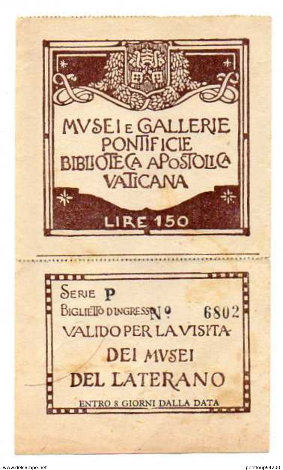 TICKET D'ENTREE Musée De La Galerie Pontificale VATICAN  Italie - Biglietti D'ingresso